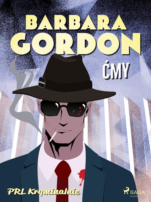 Title details for Ćmy by Barbara Gordon - Available